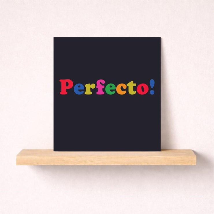 Just To Say Card - Perfecto!