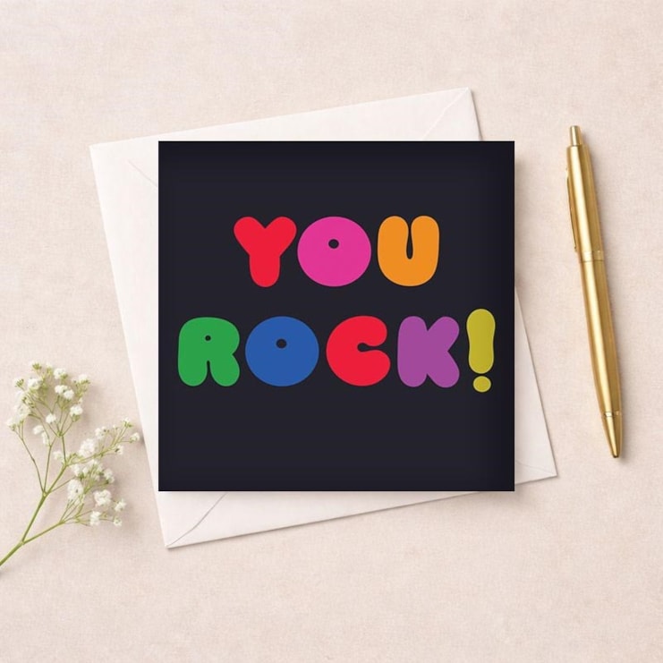 Just To Say Card - You Rock