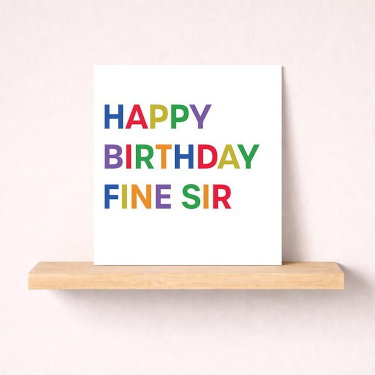 Birthday Card - Fine Sir Birthday Card - Fine Sir
