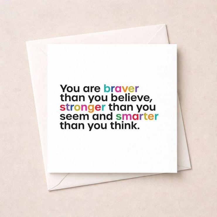 Just To Say Card - You are braver