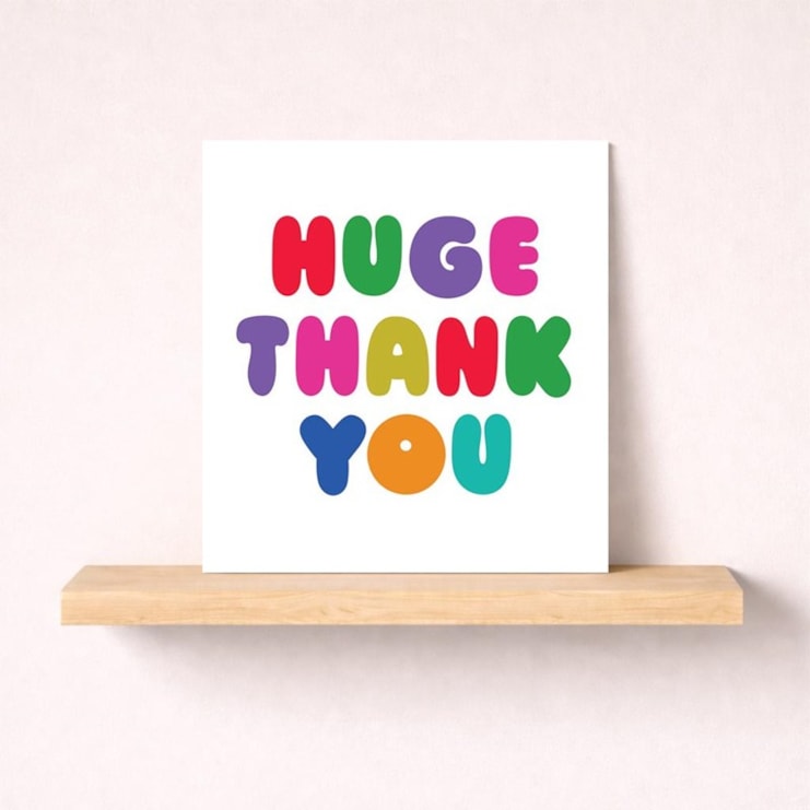 Thank You Card - Huge thank you Thank You Card - Huge thank you