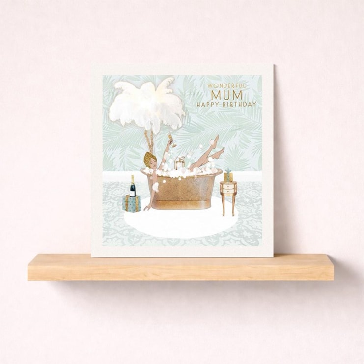 Mum Birthday Card - Bathtub Mum Birthday Card - Bathtub