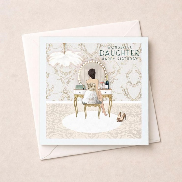 Daughter Birthday Card - White Dressing Room Daughter Birthday Card - White Dressing Room