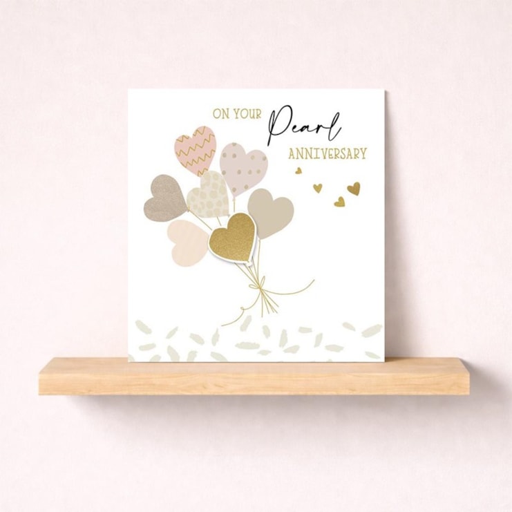 Pearl Anniversary Card - Heart Balloons Pearl Anniversary Card - Heart Balloons