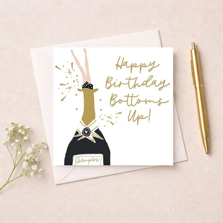 Birthday Card - Bottoms Up! Birthday Card - Bottoms Up!