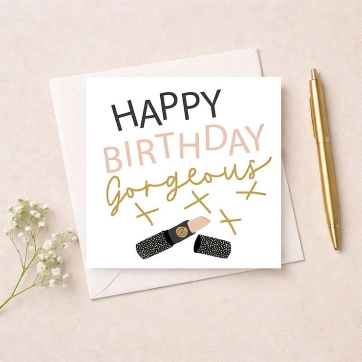 Birthday Card - Gorgeous Birthday Card - Gorgeous