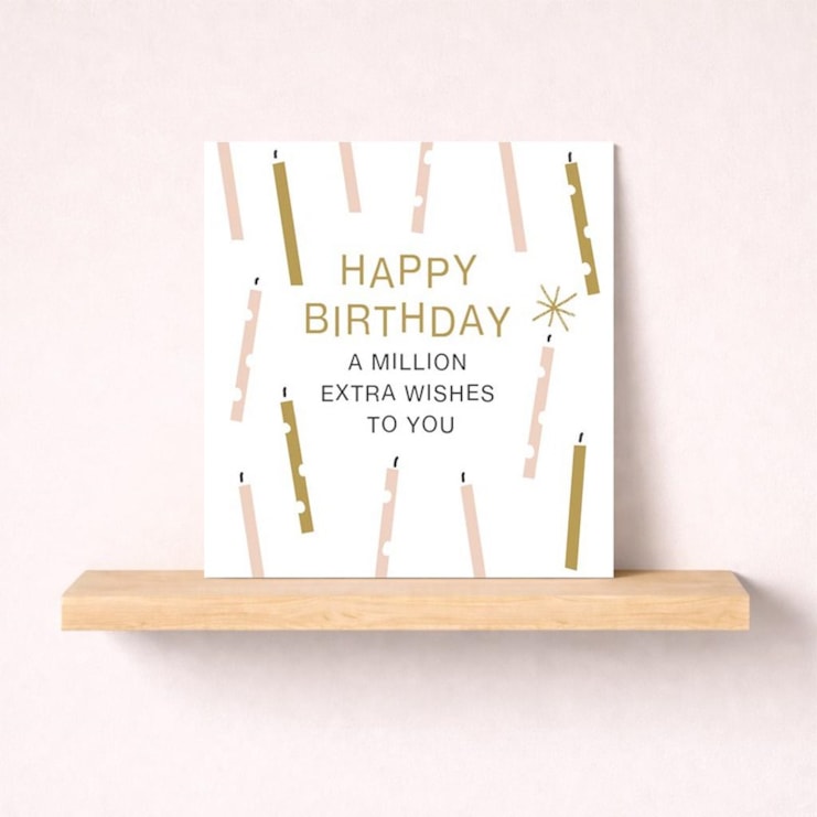 Birthday Card - A Million Extra Wishes