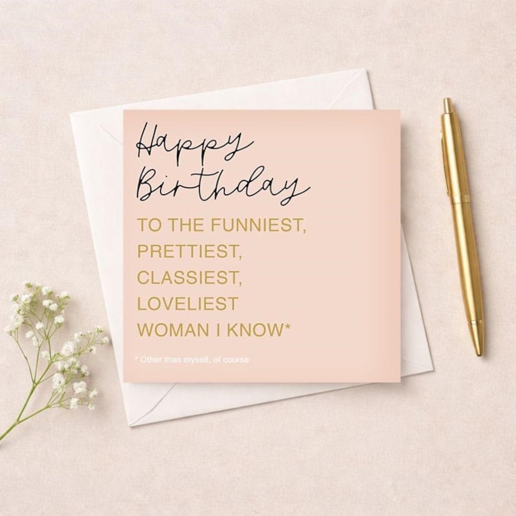 Birthday Card - Loveliest Woman I Know