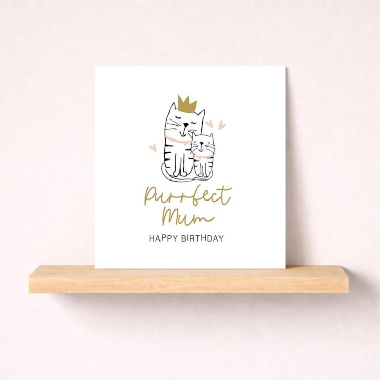 Mum Birthday Card - Purrfect Mum