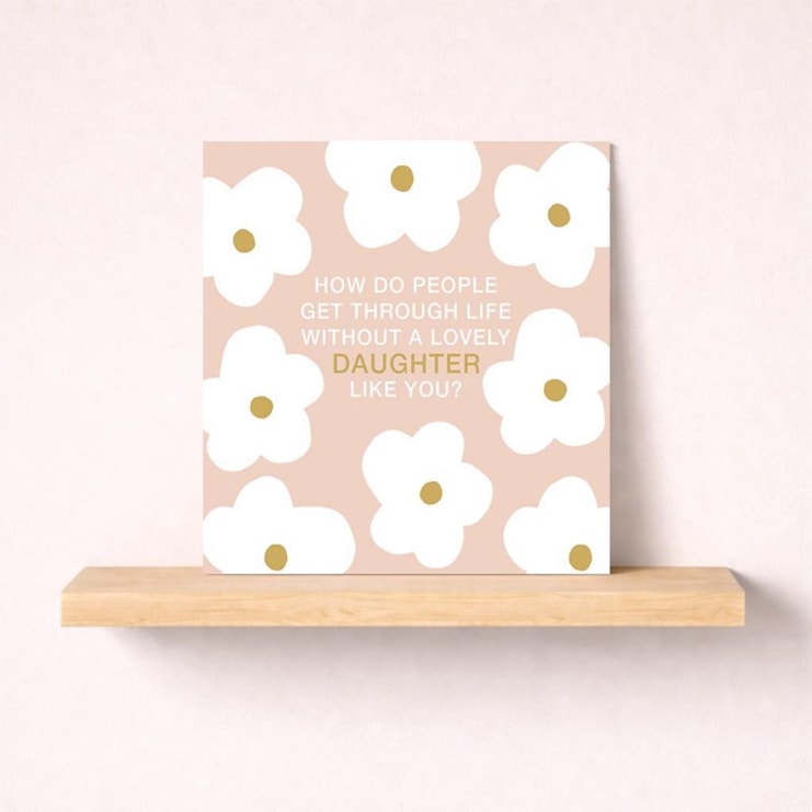 Just to Say Card - Lovely Daughter Like You Just to Say Card - Lovely Daughter Like You