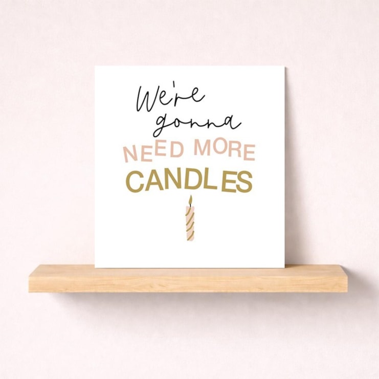 Birthday Card - More Candles