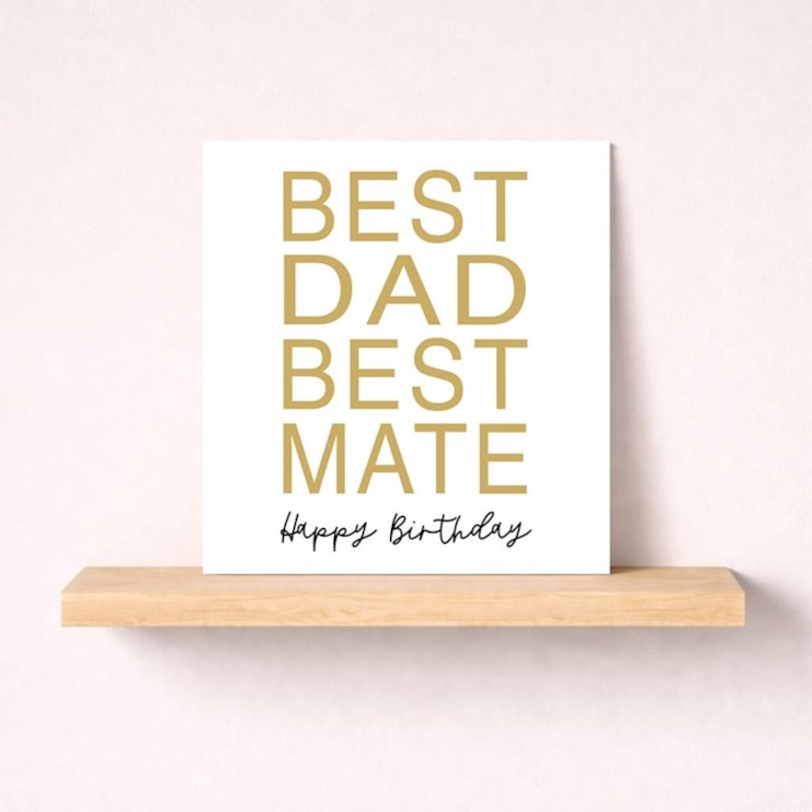 Dad Birthday Card - Best Dad Best Mate
