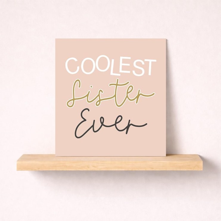 Just To Say Card - Coolest Sister Ever Just To Say Card - Coolest Sister Ever