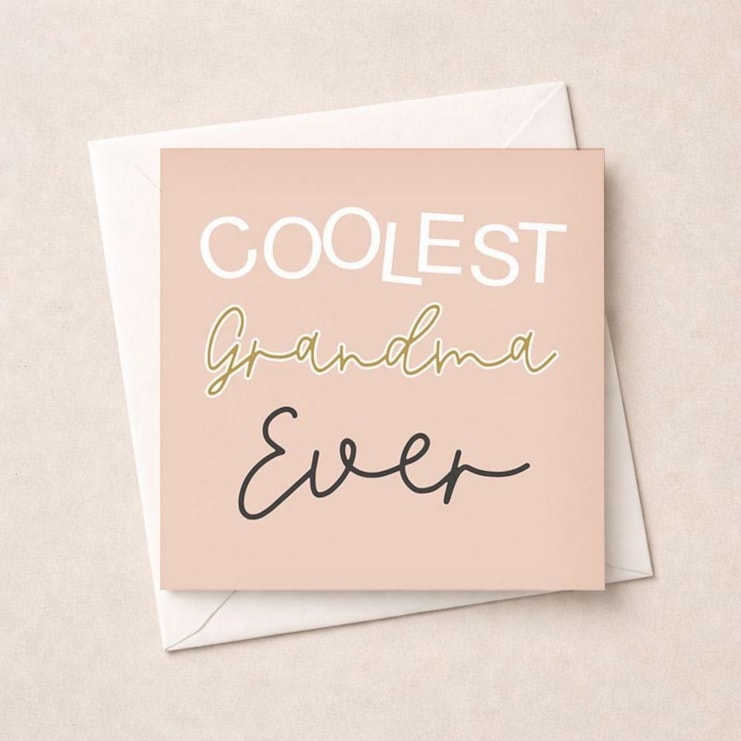 Just To Say Card - Coolest Grandma Ever Just To Say Card - Coolest Grandma Ever