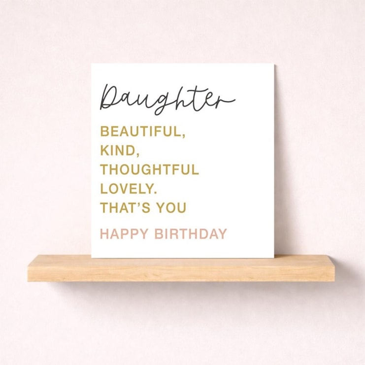 Daughter Birthday Card - That's You Daughter Birthday Card - That's You