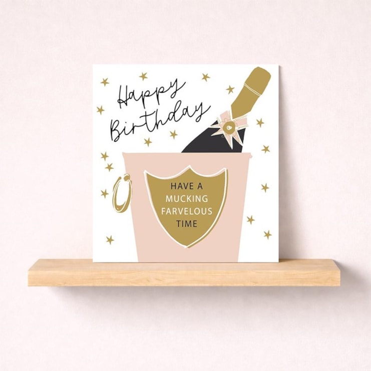 Birthday Card - Mucking Farvelous Time Birthday Card - Mucking Farvelous Time
