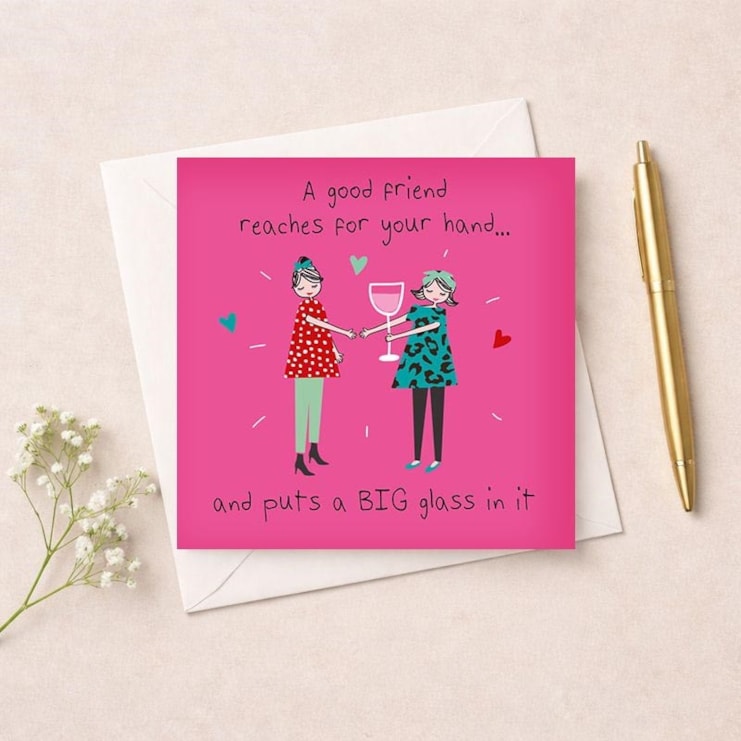 Friendship Card - Good Friend Friendship Card - Good Friend