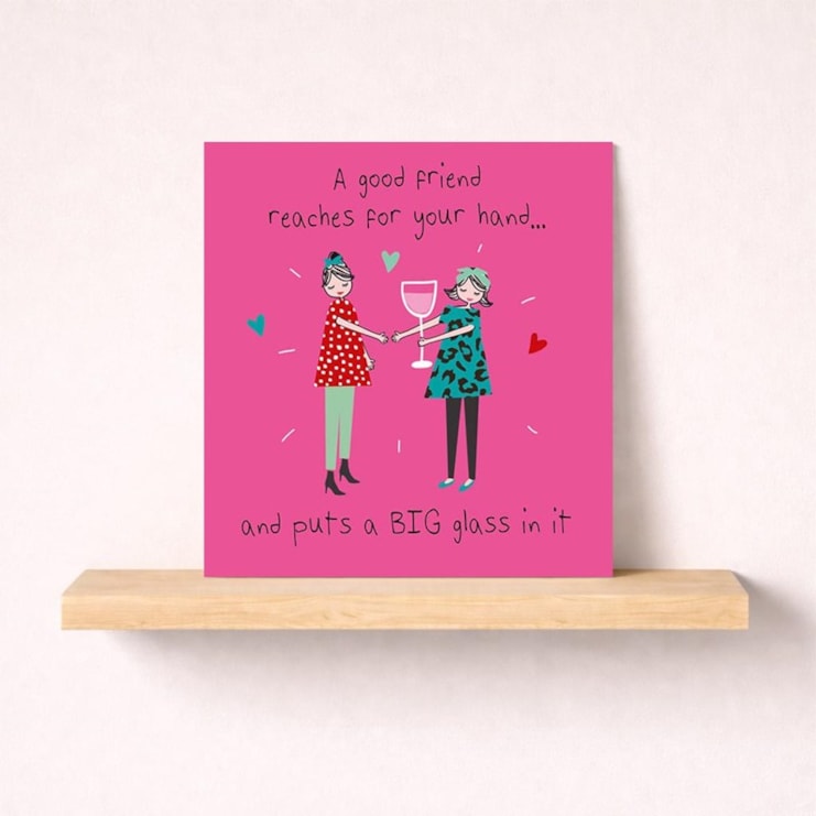 Friendship Card - Good Friend Friendship Card - Good Friend