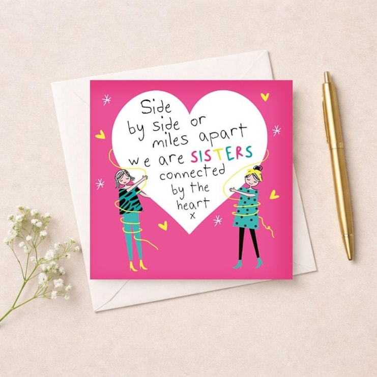 Sister Card - Connected By The Heart Sister Card - Connected By The Heart