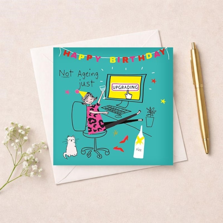 Birthday Card - Upgrading