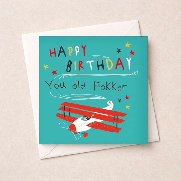 Birthday Card - You Old Fokker
