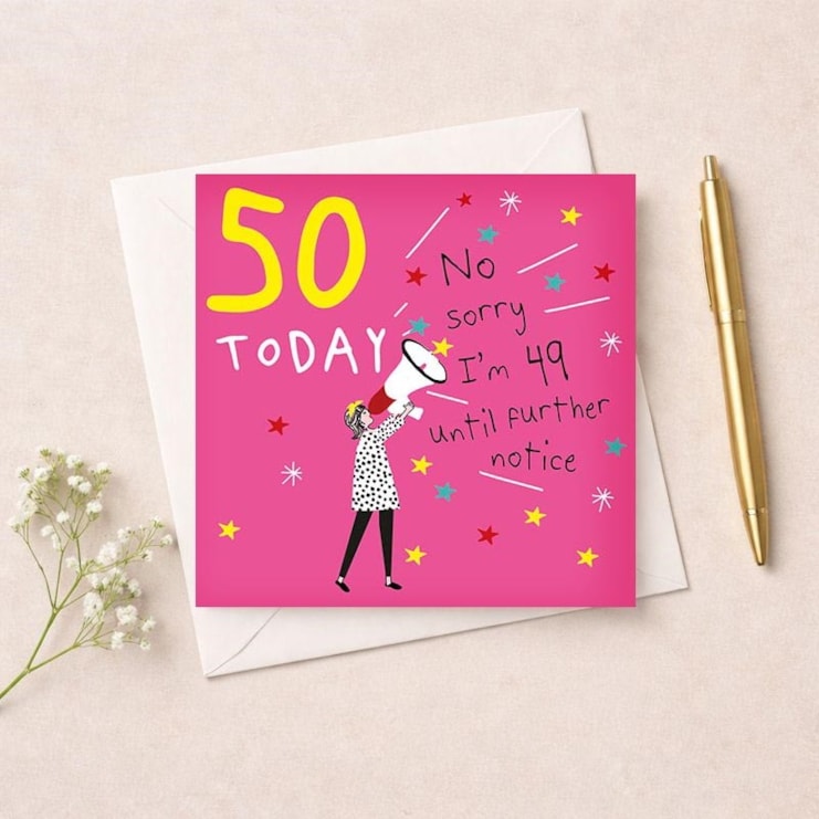 Age 50 Birthday Card - 49 Until Further Notice Age 50 Birthday Card - 49 Until Further Notice