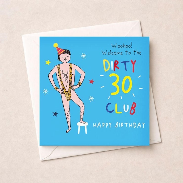Age 30 Birthday Card - Dirty 30 Club