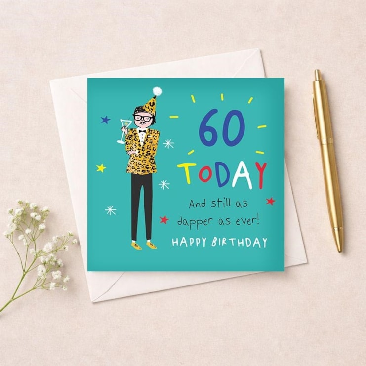 Age 60 Birthday Card - Dapper As Ever