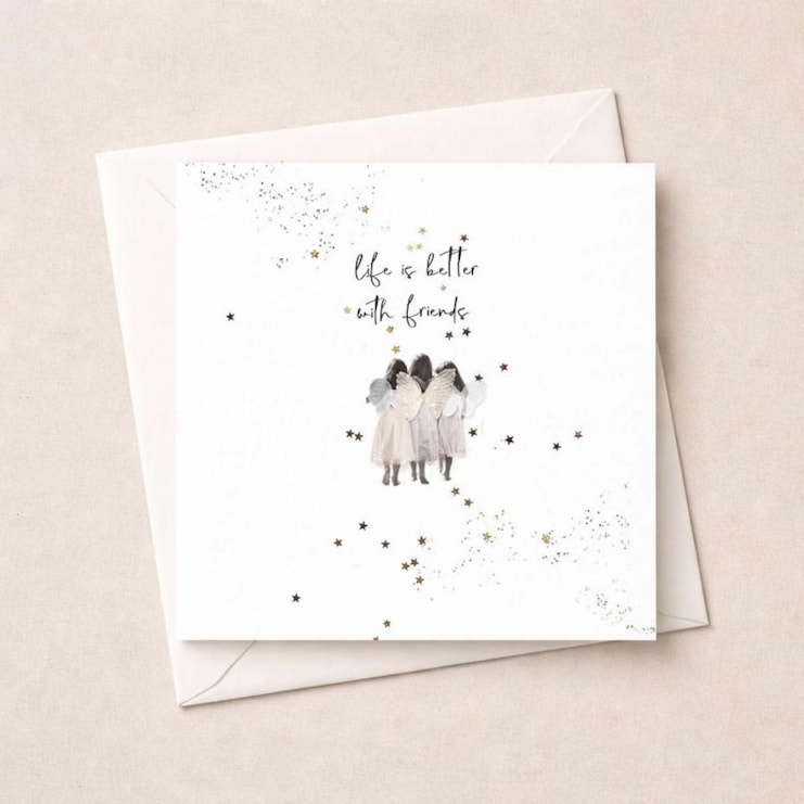 Friendship Card - Life Is Better