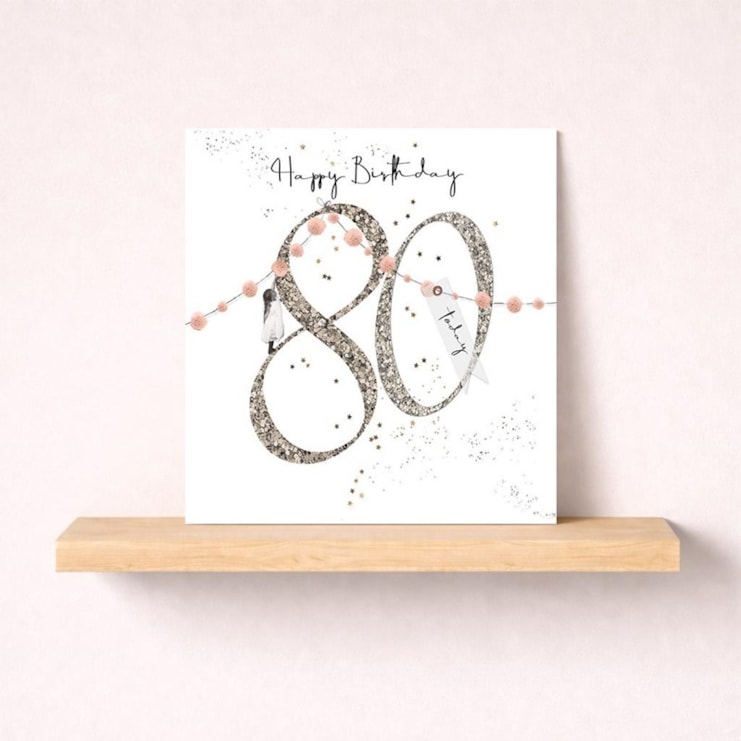 Age 80 Birthday Card - 80 Today