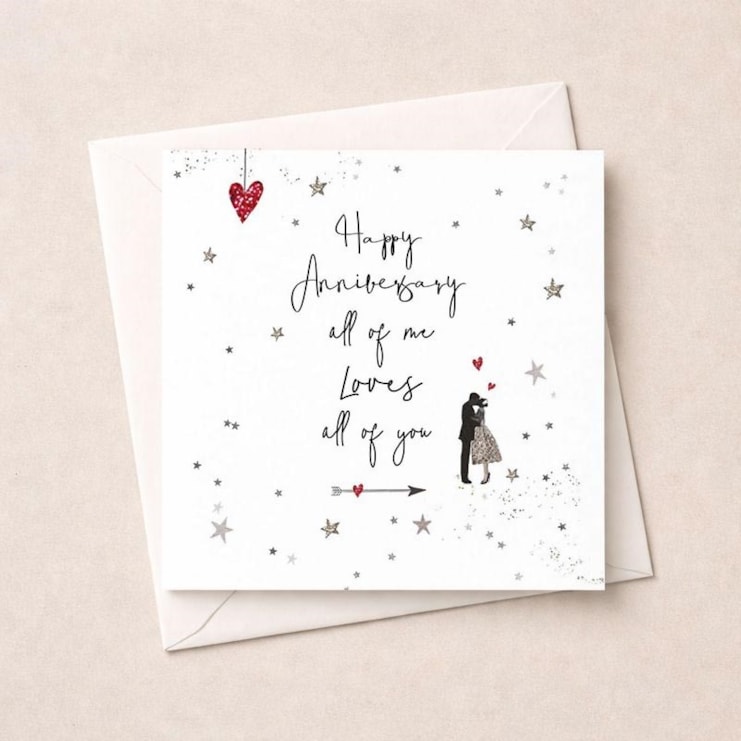 Anniversary Card - All Of Me Anniversary Card - All Of Me