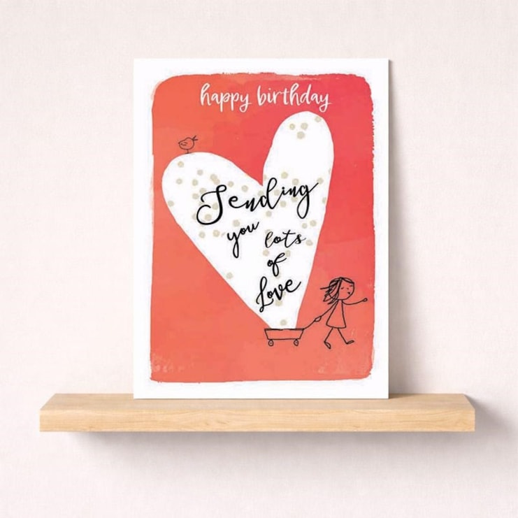 Birthday Card - Sending You Lots Of Love