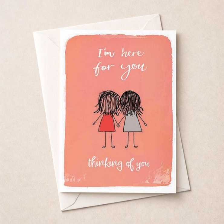 Thinking Of You Card - I'm Here For You Thinking Of You Card - I'm Here For You