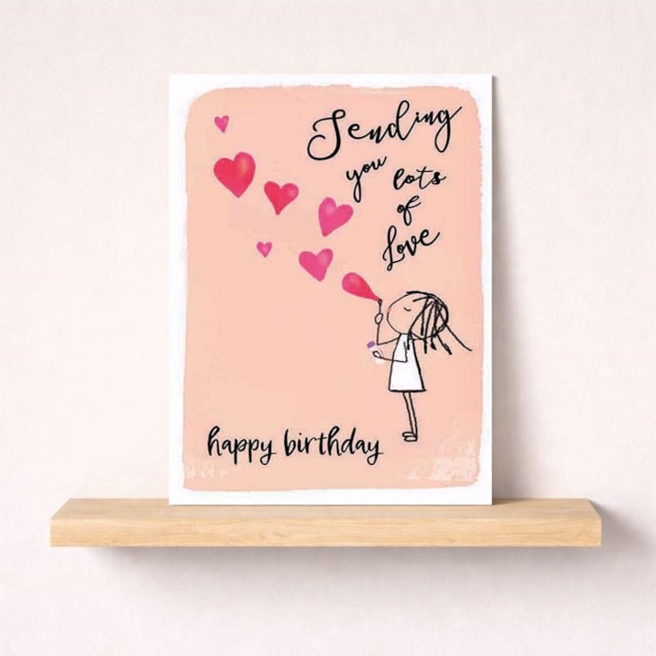Birthday Card - Sending You Lots Of Love