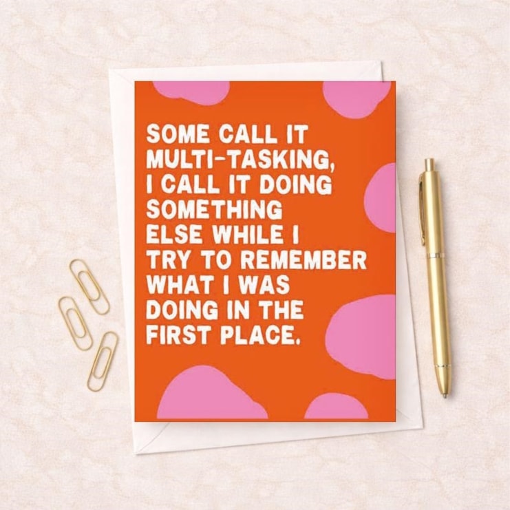 Open Card - Some Call It Multi-Tasking Open Card - Some Call It Multi-Tasking