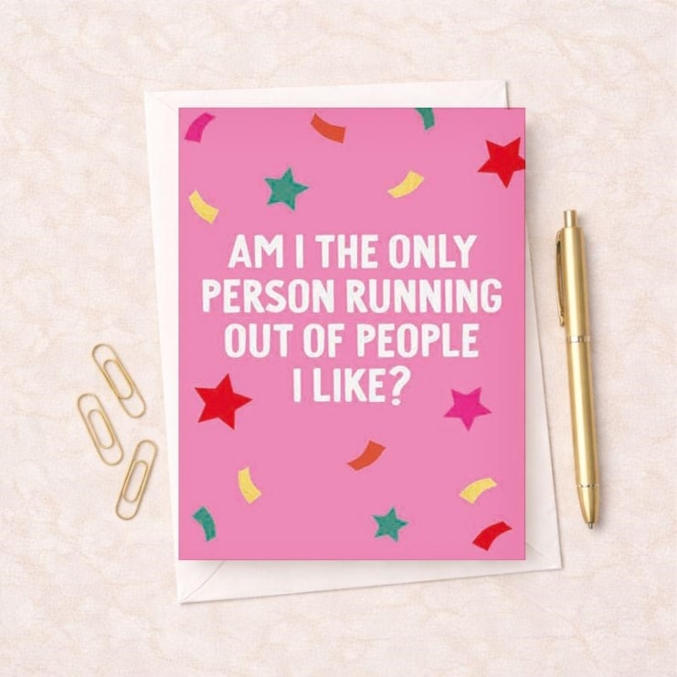 Open Card - Running Out Of People I Like