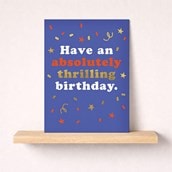 Large Birthday Card - Thrilling Birthday