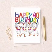 Large Birthday Card - Age 40 Fancy Geese Large Birthday Card - Age 40 Fancy Geese