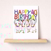 Large Birthday Card - Age 40 Fancy Geese Large Birthday Card - Age 40 Fancy Geese