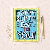 Large Birthday Card - Happy Birthday To You