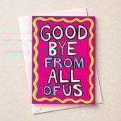 Large Sorry You're Leaving Card - Goodbye From All Of Us Large Sorry You're Leaving Card - Goodbye From All Of Us