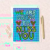 Large Sorry You're Leaving Card - We Are Going To Miss You Large Sorry You're Leaving Card - We Are Going To Miss You