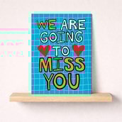 Large Sorry You're Leaving Card - We Are Going To Miss You Large Sorry You're Leaving Card - We Are Going To Miss You