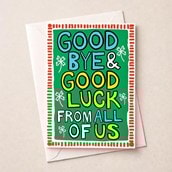 Large Sorry You're Leaving - Goodbye Good Luck From All Of Us