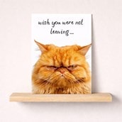Large Sorry You're Leaving Card - Grumpy Cat Large Sorry You're Leaving Card - Grumpy Cat