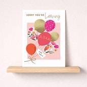Large Sorry You're Leaving Card - Balloons
