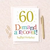 Large Age 60 Birthday Card - 60 Birthday Demand a Recount!