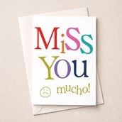 Large Just To Say Card - Miss You Mucho Large Just To Say Card - Miss You Mucho