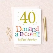 Large Age 40 Birthday Card - 40 Demand A Recount Large Age 40 Birthday Card - 40 Demand A Recount