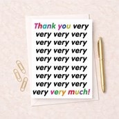 Large Thank You Card - Very Very Very Much